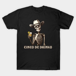 Cinco de Drinko T-Shirt